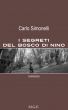 I segreti del bosco di Nino by Carlo Simonelli