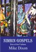 Nimbin Gospels by Mike Dixon