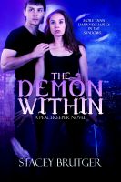 Cover for 'The Demon Within (A PeaceKeeper Novel)'