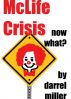 McLife Crisis by Darrel Miller