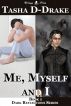 Me, Myself and I (Dark Reflections Series Book 1) by Natasha Duncan-Drake
