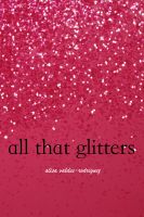 Cover for 'All That Glitters'