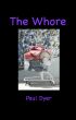 The Whore by Paul Dyer