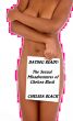 Dating Ready: The sexual misadventures of Chelsea Black by Chelsea Black