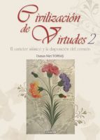 Cover for 'Civilizaci&oacute;n De Virtudes'