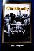 Christianity - by Bill Campbell