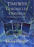 Timeweb Chronicles Omnibus by Brian Herbert