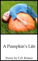Cover for 'A Pumpkin's Life'