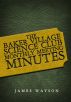 The Baker Village Science Club Monthly Meeting Minutes by James Watson