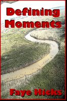 Cover for 'Defining Moments'