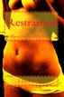 Restrained: Chained to the Wall Erotic Series Book 3 by Lord Koga
