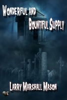 Cover for 'Wonderful and Bountiful Supply'