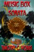 Music Box Sonata by Timothy C. Hobbs