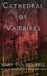 Cathedral of Vampires by Mary Ann Mitchell