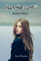 Cover for 'Black Hill Farm: Andy's Diary (Book Two)'