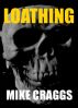 Loathing by Mike Craggs