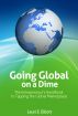 Going Global on a Dime by Lauri Elliott