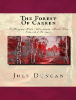 Cover for 'The Forest of Carren, A Morgan Koda Adventure, Book Two,'