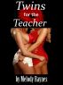 Twins for the Teacher by Melody Raynes