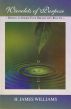 Wavelets of Purpose by H. James Williams