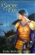 A Shore Too Far by Kevin Manus-Pennings