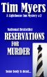 Reservations for Murder (Book 2 in the Lighthouse Inn Mysteries) by Tim Myers