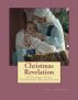 Christmas Revelation by Shell Isenhoff