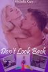Don't Look Back by Michelle Cary