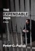 The Expendable Man by Peter Pollak