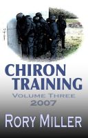 Cover for 'ChironTraining Volume 3: 2007'