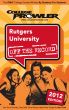 Rutgers University 2012 by Jill Weiss