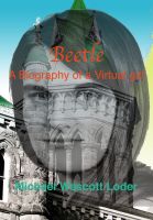 Cover for 'Beetle: A Biography of a Virtual Girl'