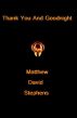 Thank You and Goodnight by Matthew Stephens