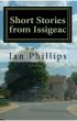 Short Stories from Issigeac by Ian Phillips