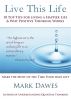 Live This Life by Mark Dawes