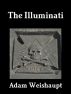 The Illuminati by Adam Weishaupt