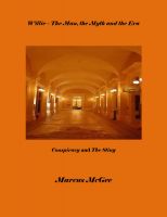 Cover for 'Willie &ndash; The Man, the Myth and the Era, Conspiracy and The Sting'