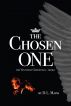 The Chosen One by DL Mains