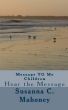 Message to my Children by Cat Mahoney