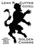 Golden Charms by Leah Cutter