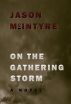 On The Gathering Storm by Jason McIntyre