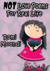 NOT Love Poems For Real Life by Romi Moondi