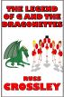The Legend of G and The Dragonettes by Russ Crossley