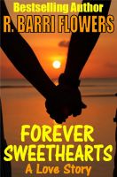Cover for 'Forever Sweethearts: A Love Story'