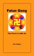 Falun Gong - The Force is With Us by M.E. Brines