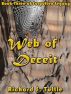 Web of Deceit   (Forgotten Legacy #3) by Richard S. Tuttle