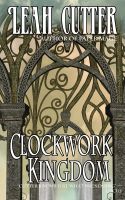 Cover for 'Clockwork Kingdom'