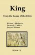 King - From the books of the Bible by Richard J. McQueen