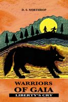 Cover for 'Warriors of Gaia: Freedom's Cry'