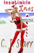 Insatiable Christmas by C. J. Starr